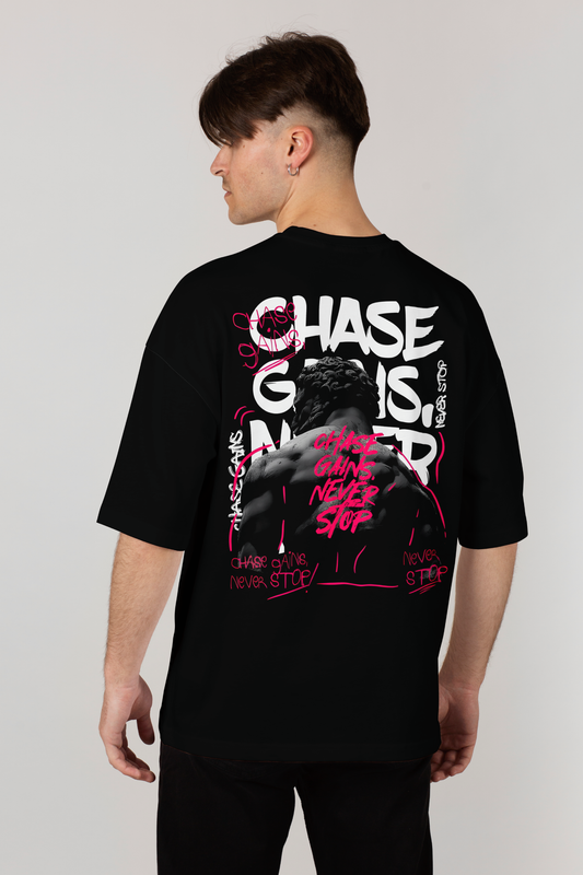 Chase Gains Never Stop - Black - Gym Oversized T Shirt Strong Soul Shirts & Tops