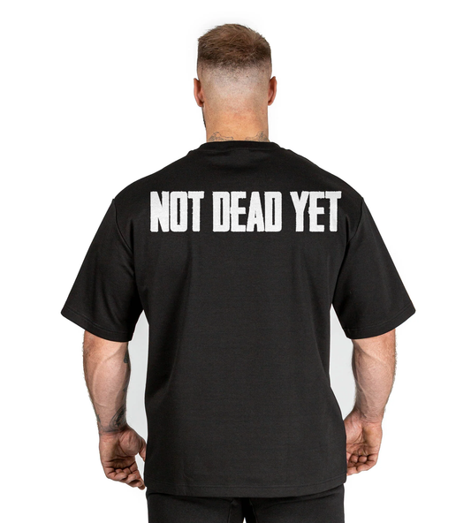 Not Dead Yet - Black - Oversized T Shirt Strong Soul Shirts & Tops