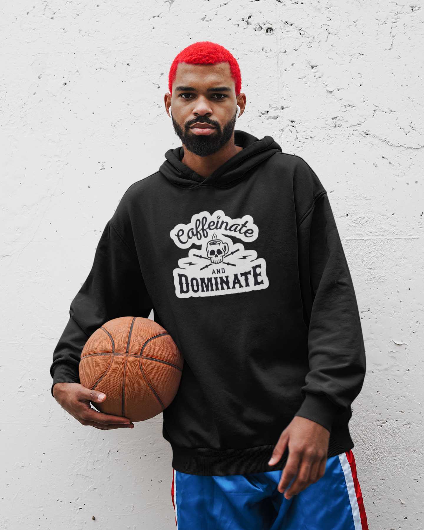 Caffeinate And Dominate - Unisex Hoodie Strong Soul Hoodie
