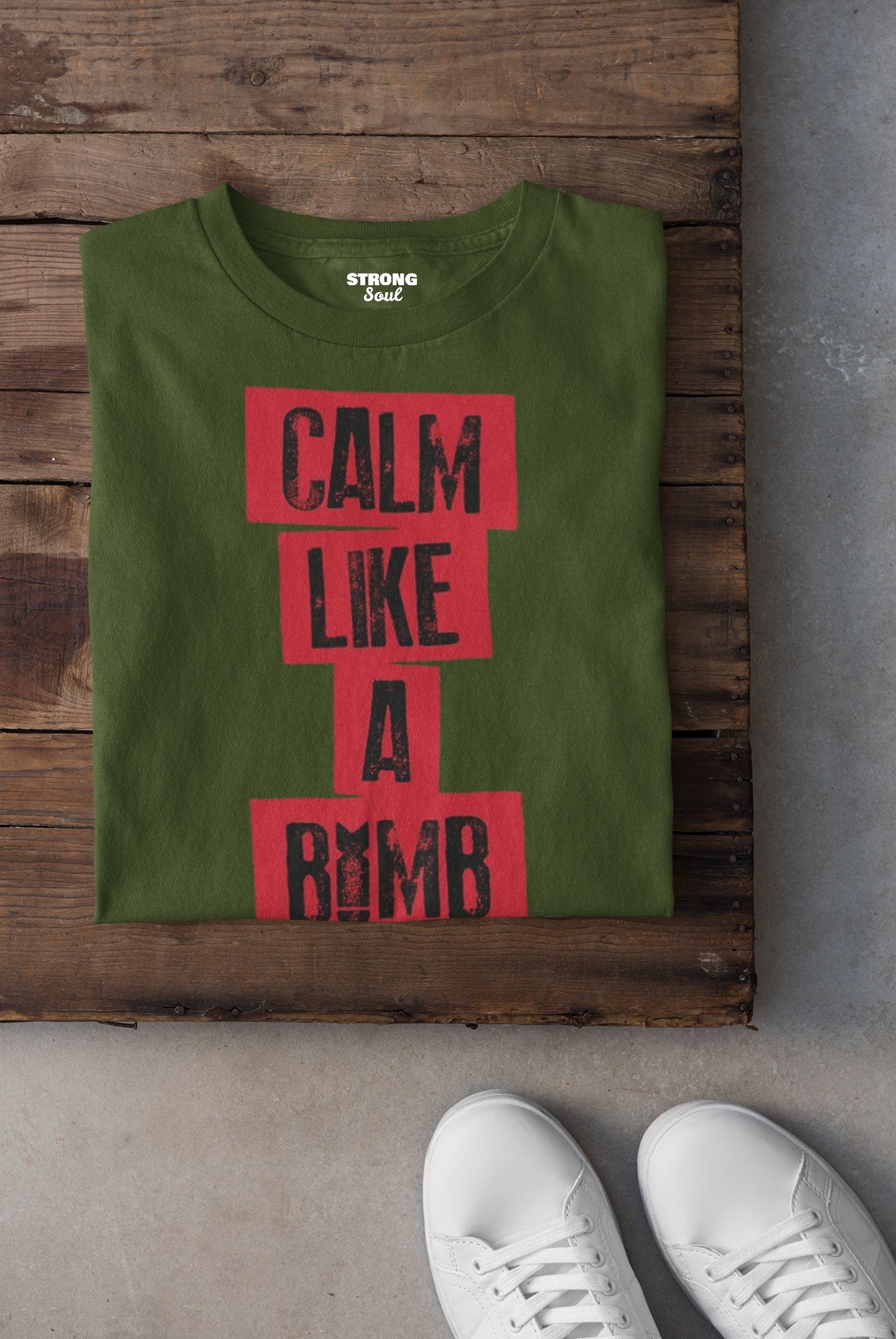 Gym T Shirt - Calm Like A Bomb with premium cotton Lycra. The Sports T Shirt by Strong Soul