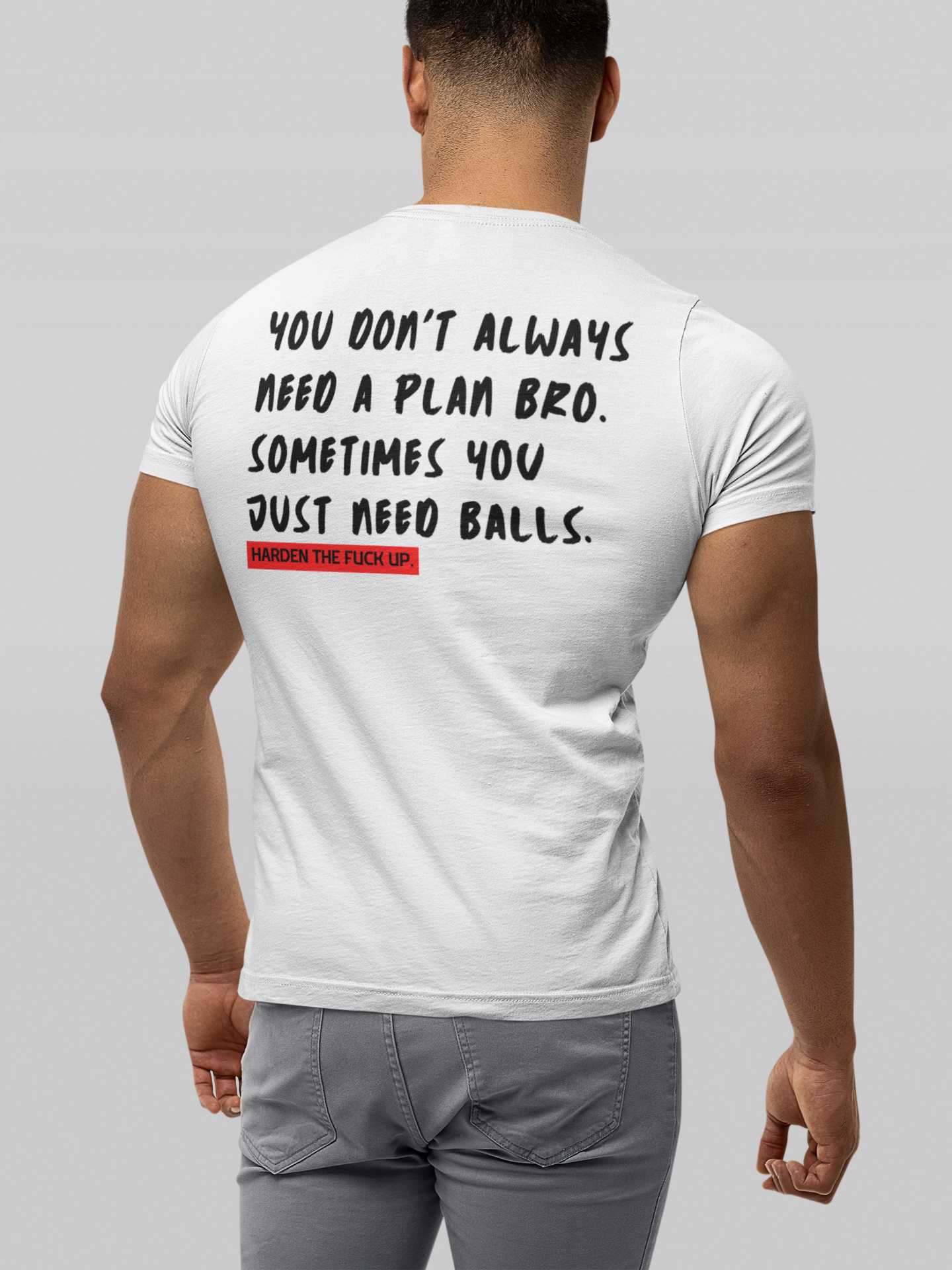 Do not need a plan bro - T-Shirt Strong Soul Shirts & Tops