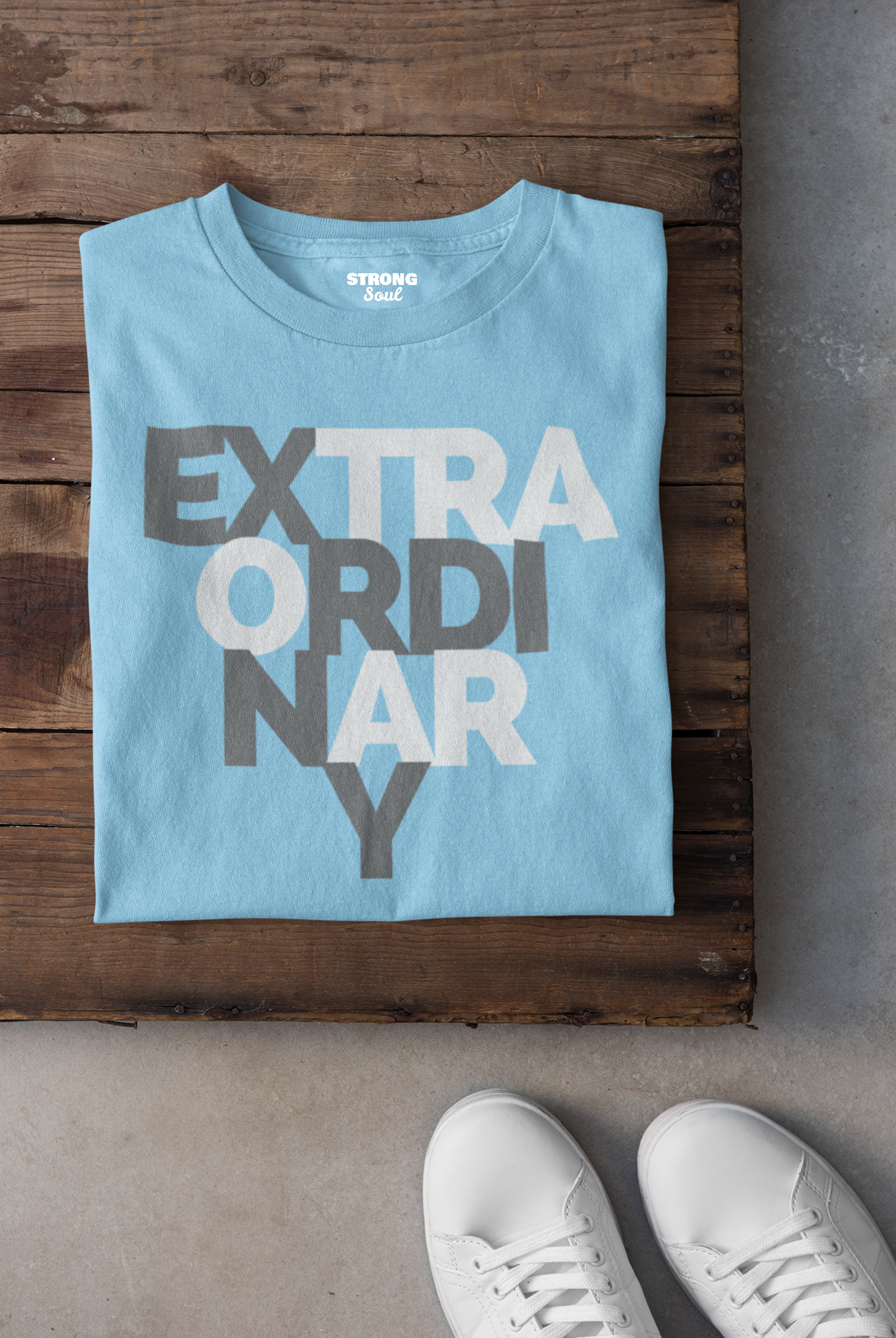 Extraordinary Strong Soul Shirts & Tops