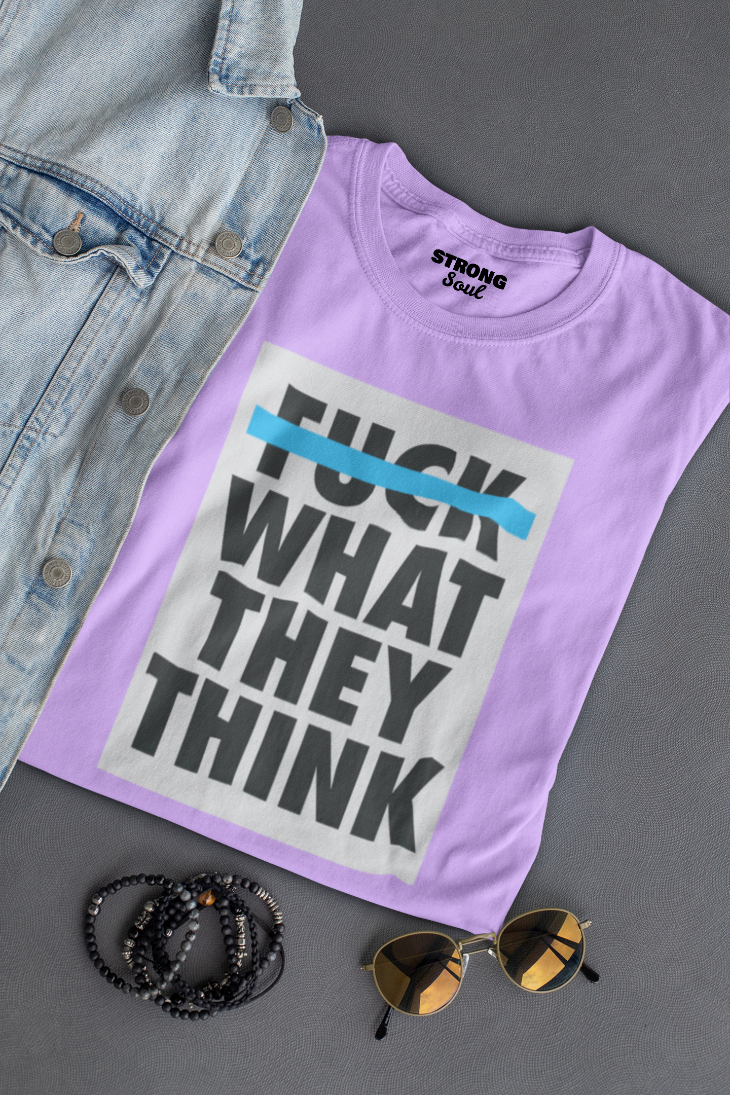 Let Them Think Strong Soul Shirts & Tops
