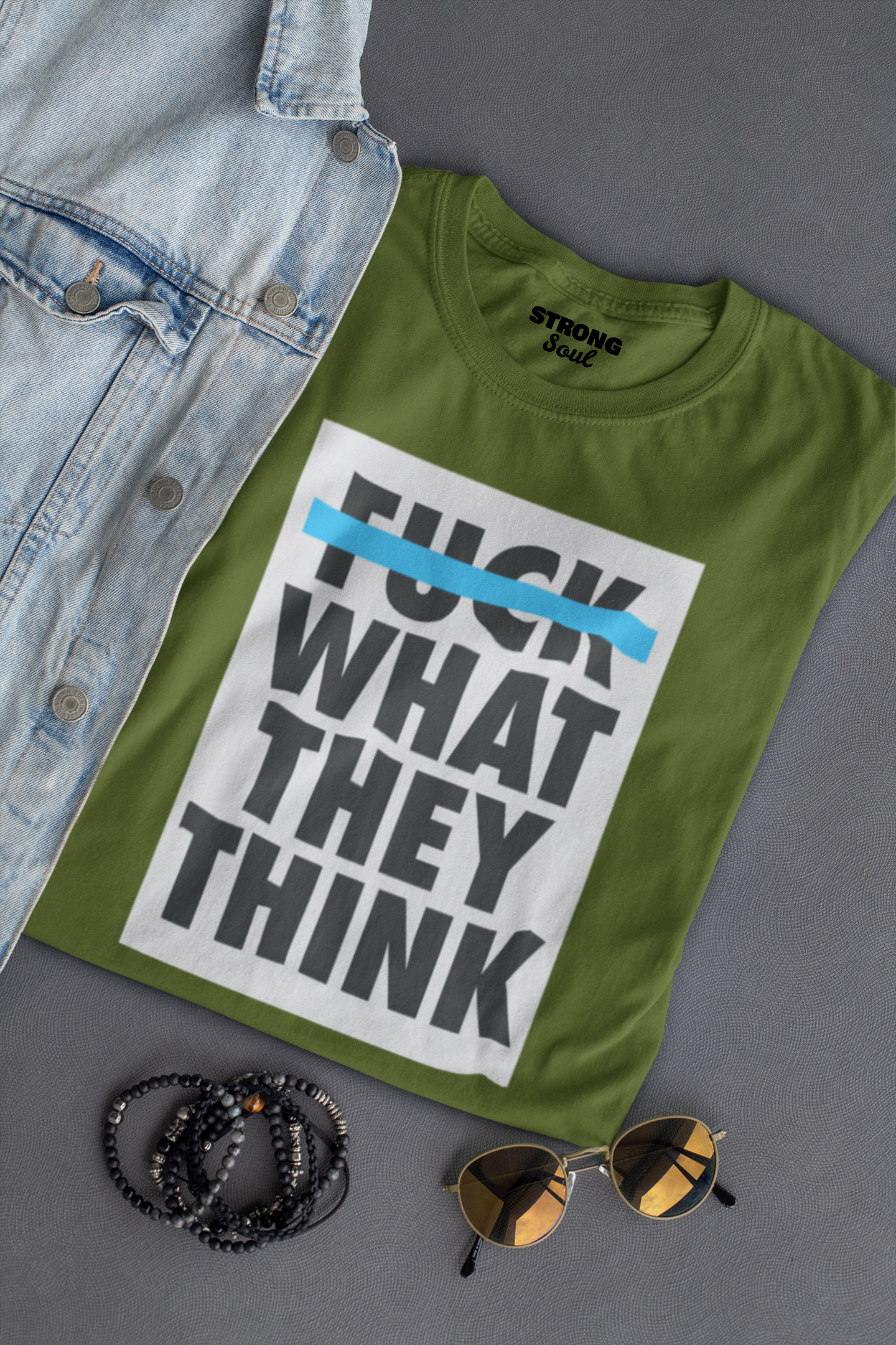 Let Them Think Strong Soul Shirts & Tops