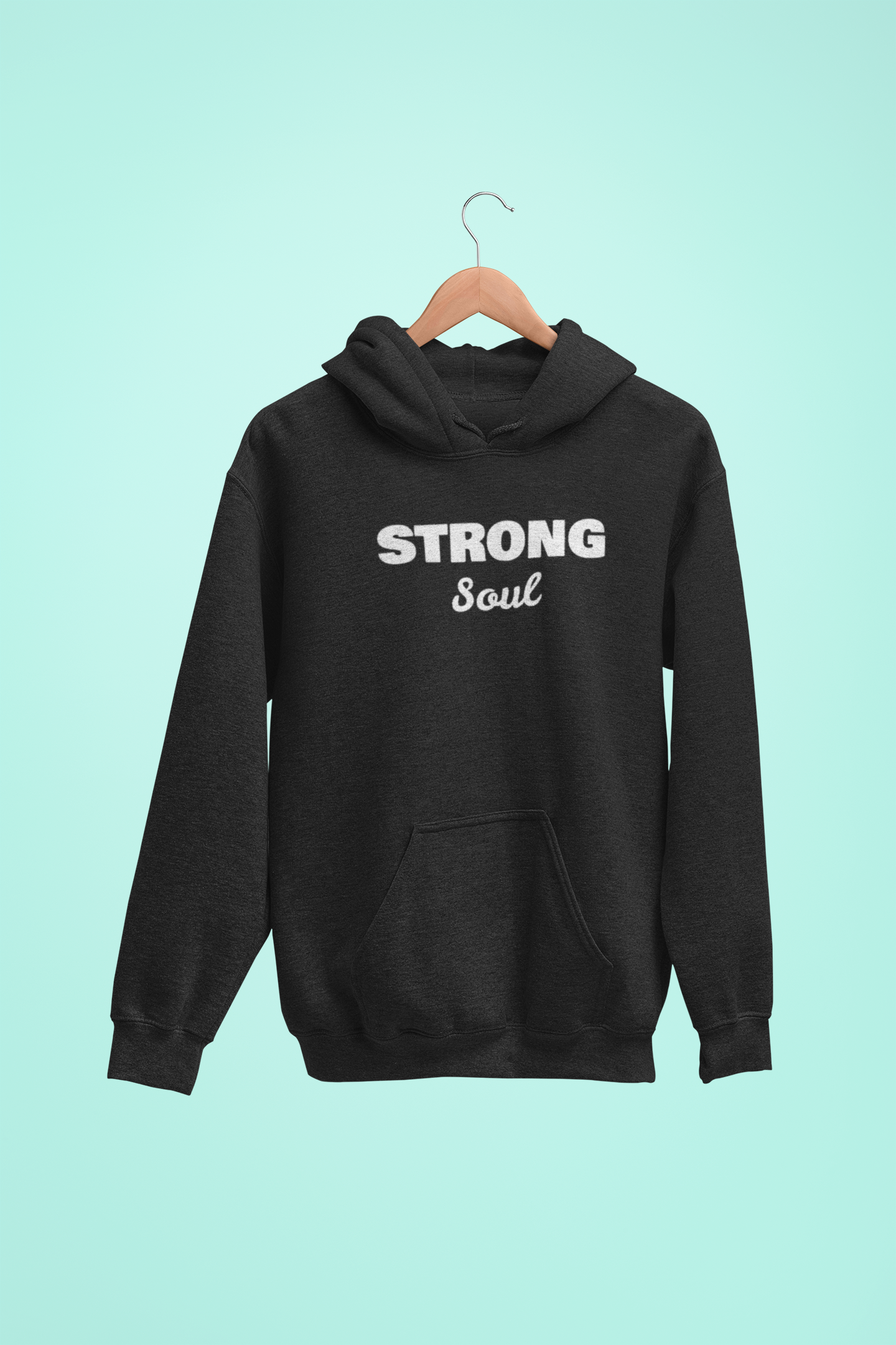 Strong Soul - Unisex Hoodie Strong Soul Hoodie