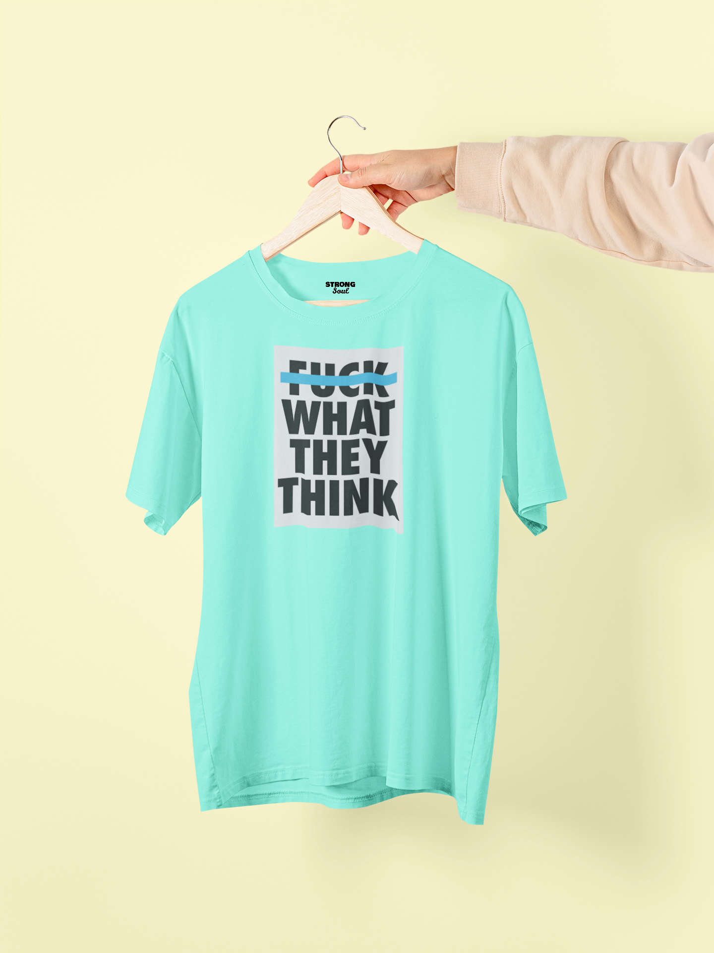 Let Them Think Strong Soul Shirts & Tops