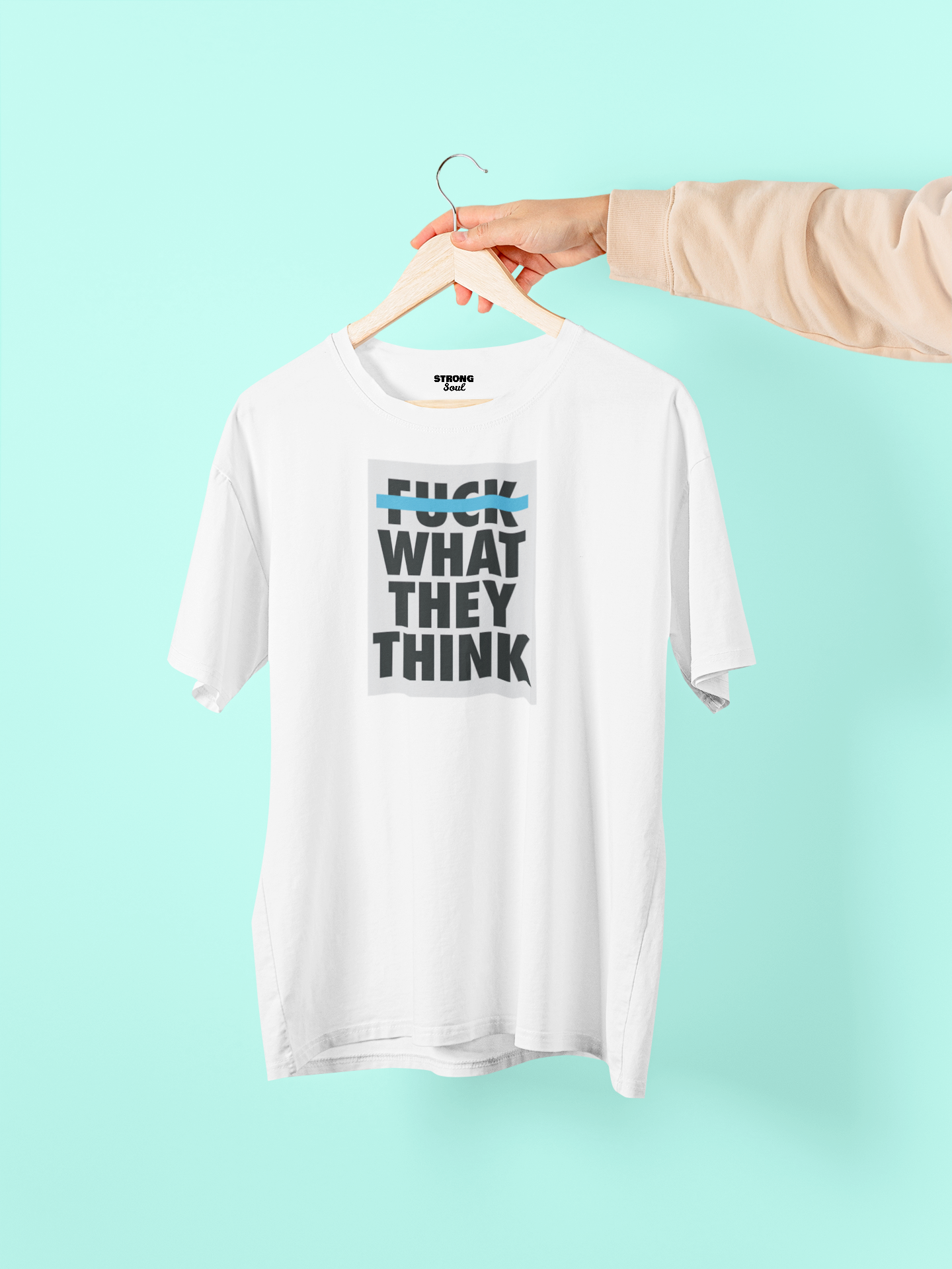 Let Them Think Strong Soul Shirts & Tops