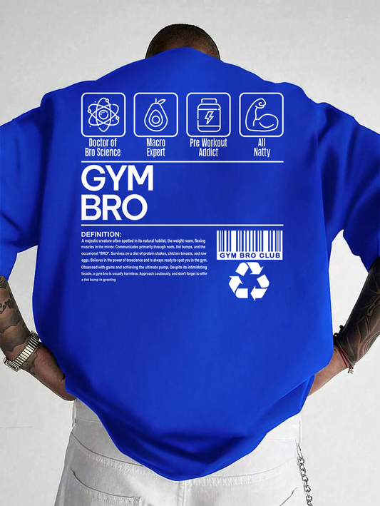Gym Bro - Blue - Oversized T Shirt