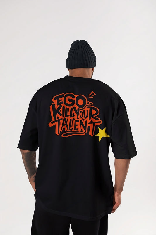 Ego Kill Your Talent - Gym Oversized T Shirt Strong Soul Shirts & Tops
