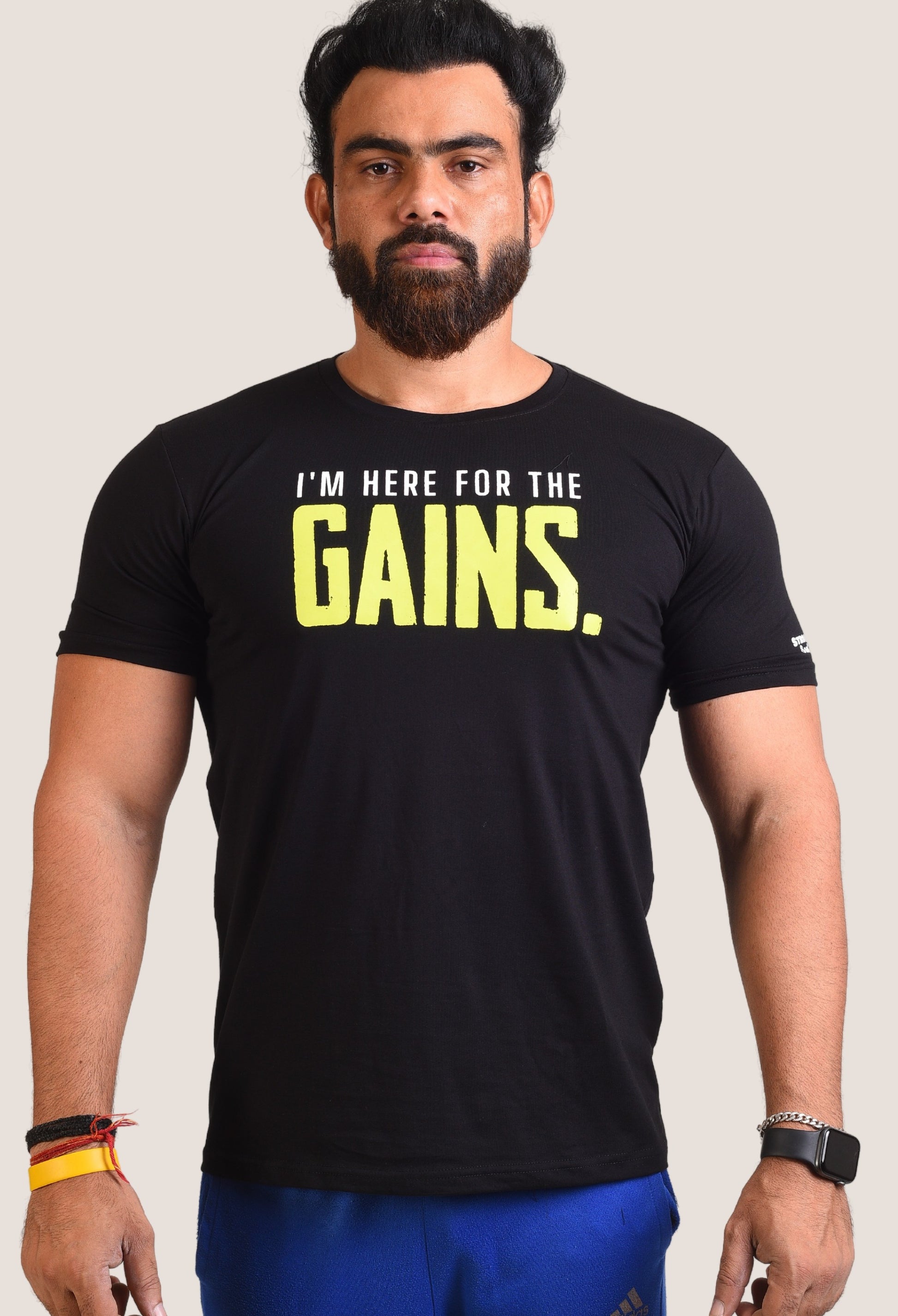 Gym T Shirt - I Am Here For The Gains - Men T-Shirt with premium cotton Lycra. The Sports T Shirt by Strong Soul