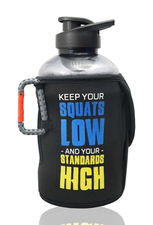 Low Squats High Standards - Gallon Gym Bottle 1.5L Strong Soul Gym Bottle