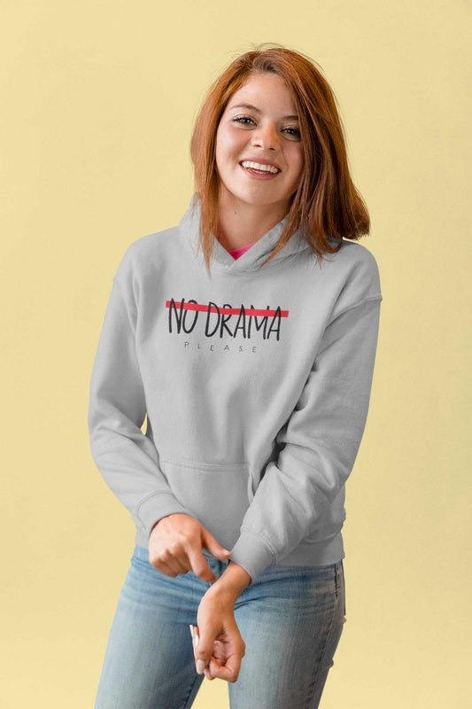 No Drama Please - Unisex Hoodie Strong Soul Hoodie