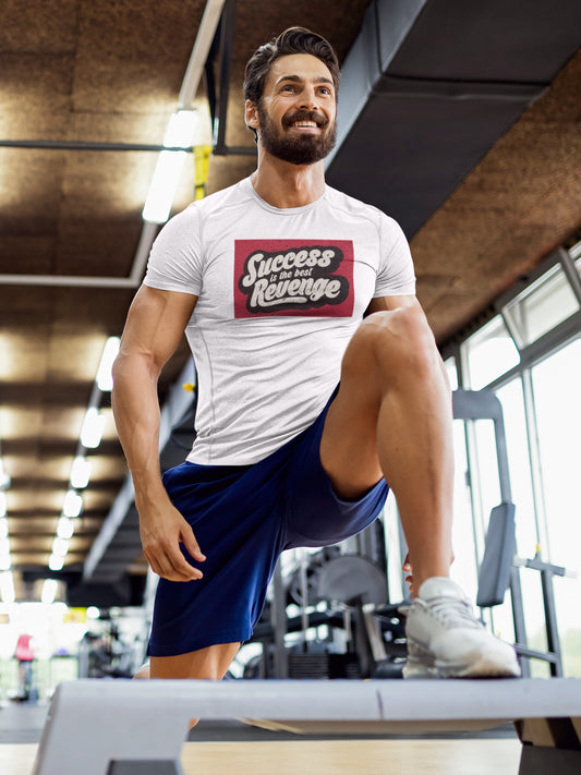 Gym T Shirt - Success Is The Best Revenge with premium cotton Lycra. The Sports T Shirt by Strong Soul