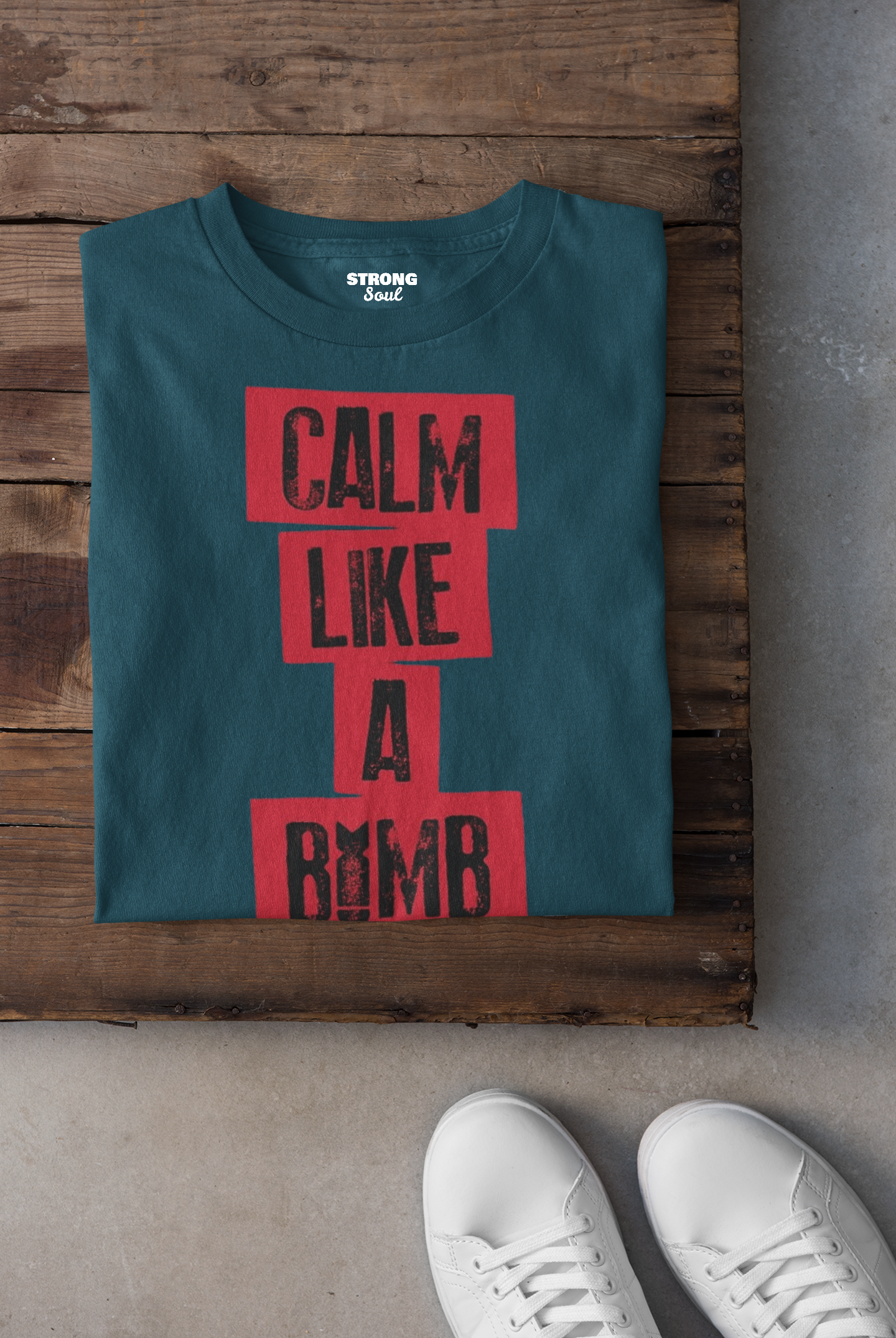 Calm Like A Bomb - Gym T Shirt Strong Soul Shirts & Tops